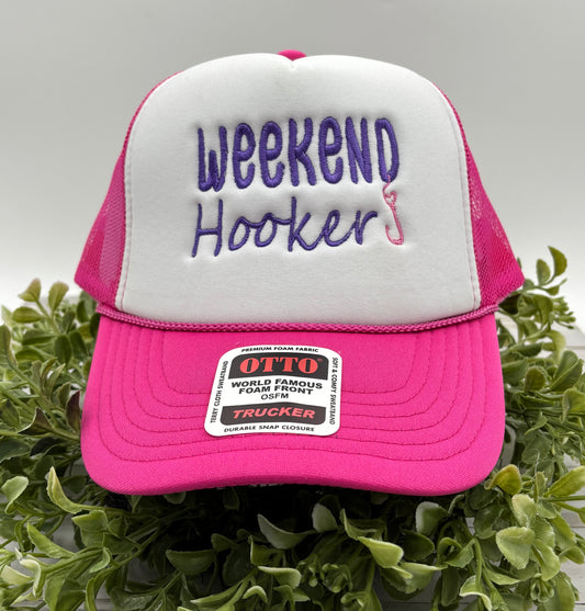 Weekend Hooker Foam Trucker Hat